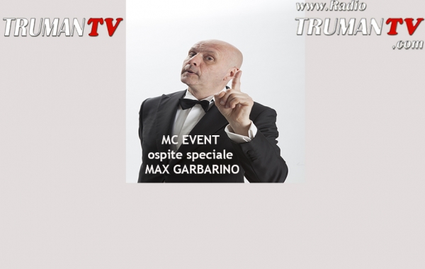 16 Giugno alle 16:00 MC Event ospita MAX GARBARINO