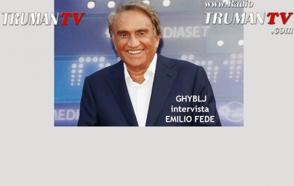 16 Giugno alle 17:00 Ghyblj intervista EMILIO FEDE