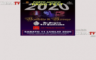 11 Luglio dalle 19:00 Genova Rock &amp; PROG FEST 2020 Porto Antico Genova
