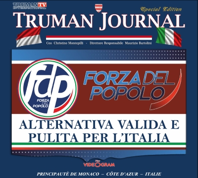 &quot;FORZA DEL POPOLO&quot; ALTERNATIVA VALIDA E PULITA PER L’ITALIA