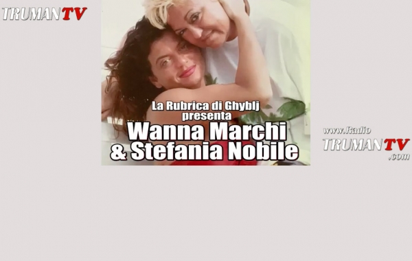 07 Luglio alle 19:00 Ghyblj intervista Wanna Marchi e Stefania Nobile